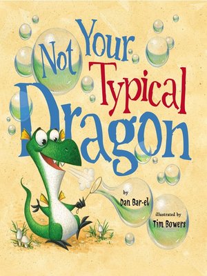 cover image of Not Your Typical Dragon